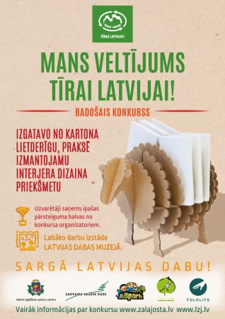 PIETEIKUMA ANKETA: Radošais konkurss “MANS VELTĪJUMS TĪRAI LATVIJAI!"